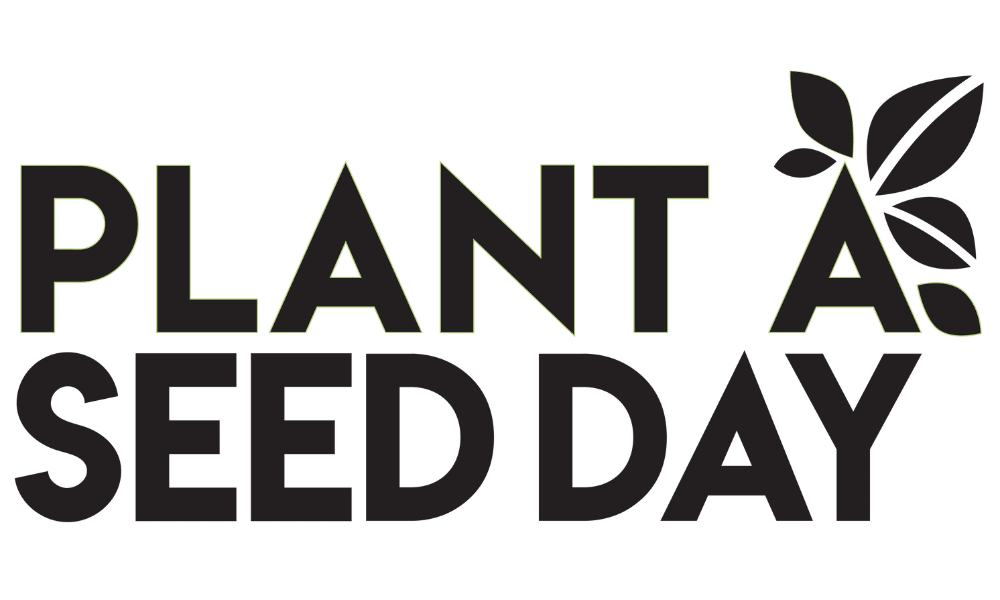 Plant a Seed Day Activities & Resources - Big Green
